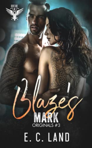 Blaze's Mark (Devil's Riot MC Originals, Band 3)