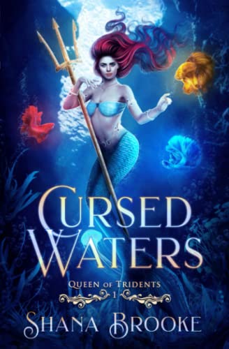 Cursed Waters (Queen of Tridents, Band 1)