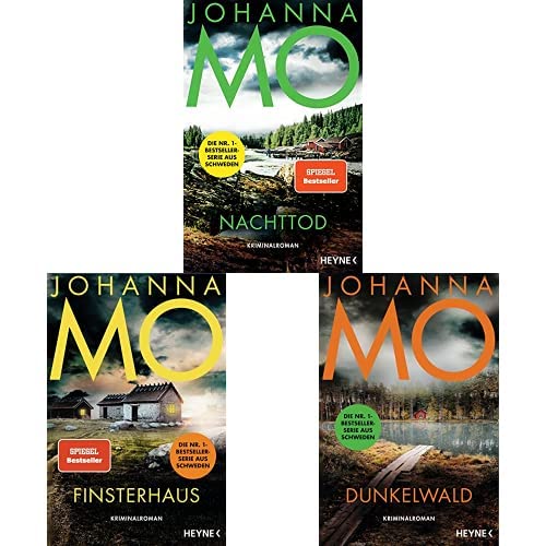 Johanna Mo-Set: "Nachttod" + "Finsterhaus" + "Dunkelwald" (Die Hanna Duncker-Serie, Band 1-3)
