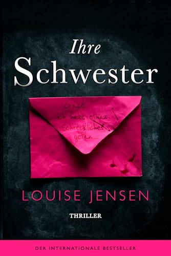 Ihre Schwester: Thriller