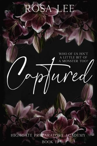 Captured: Highgate Preparatory Academy, Book 1: Alternative Cover (Highgate Preparatory Academy Alternative Covers, Band 1)