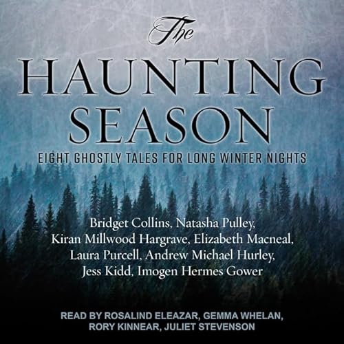 The Haunting Season: Eight Ghostly Tales for Long Winter Nights