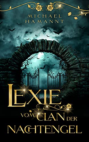 Lexie vom Clan der Nachtengel: Fantasy