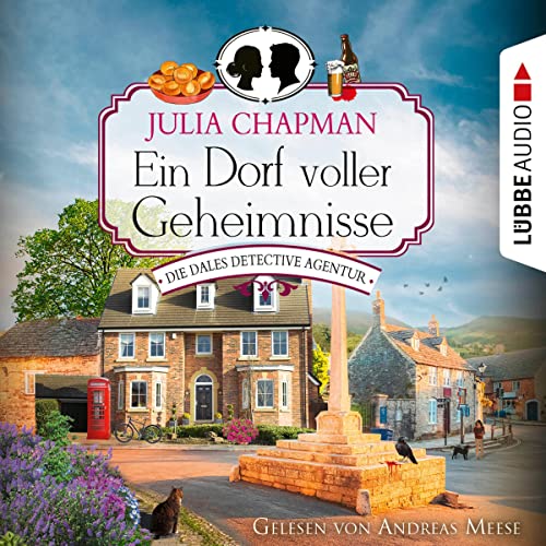 Ein Dorf voller Geheimnisse: Die Dales Detective Agentur 3