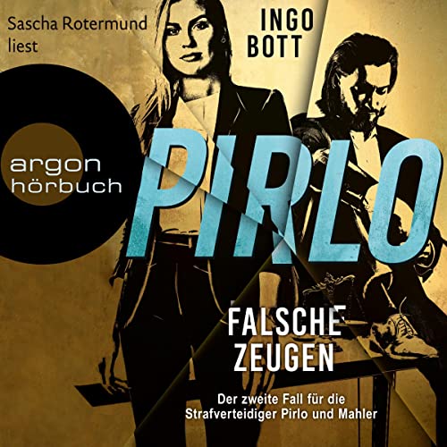 Pirlo - Falsche Zeugen: Pirlo und Mahler 2