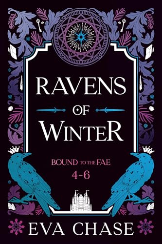 Bound to the Fae - Books 4-6: Ravens of Winter (Bound to the Fae Box Sets Book 2)