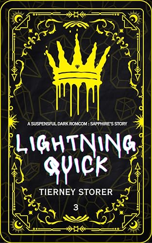 Lightning Quick: A Why Choose Forced Proximity Dark RomCom Suspense Series (Gangsters Paradise Book 3)