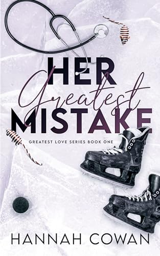 Her Greatest Mistake (Greatest Love series Book 1) (English Edition)