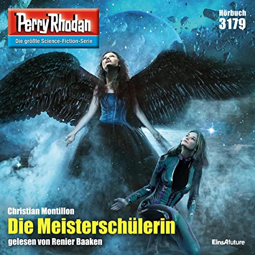 Die Meisterschülerin: Perry Rhodan 3179