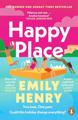 Happy Place: The must-read romance from the Sunday Times bestselling author - fake dating with a twist!
