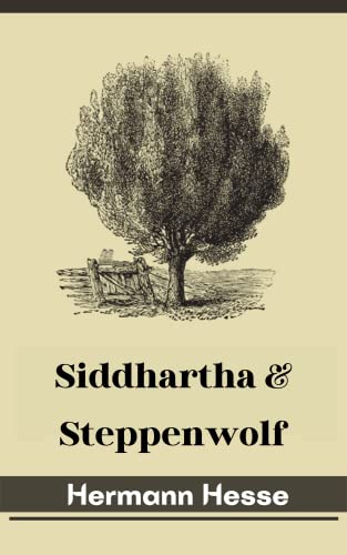 Siddhartha & Steppenwolf (English Edition)