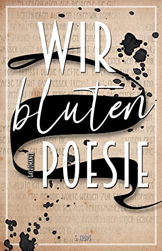 Wir bluten Poesie