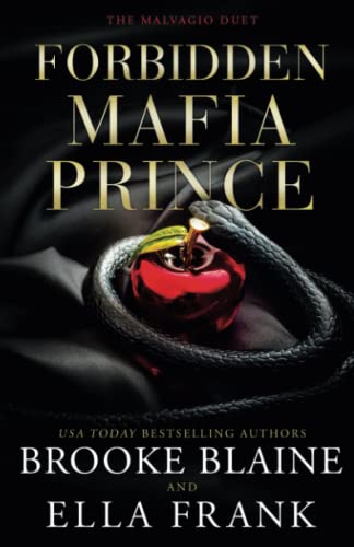 Forbidden Mafia Prince (The Malvagio Duet, Band 1)
