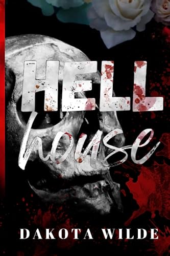 Hell House: A Kildale Academy Novel (Kildale Academy Series, Band 1)