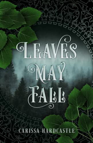 Leaves May Fall