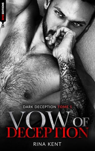 Vow of deception (Dark Deception #1) : Mariage, bratva et dark romance