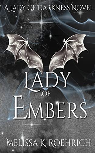 Lady of Embers (Lady of Darkness Book 4)