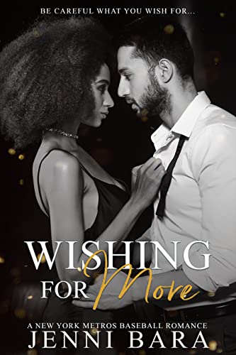 Wishing for More : An Accidental Pregnancy Novella