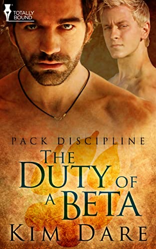 The Duty of a Beta (Pack Discipline Book 3)