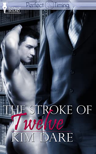 The Stroke of Twelve (Perfect Timing Book 4)