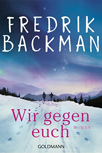 Wir gegen euch: Roman (Ein Björnstadt-Roman 2)