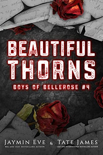 Beautiful Thorns (Boys of Bellerose Book 4)
