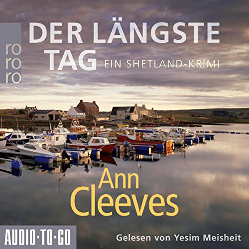 Der längste Tag: Die Shetland-Krimis 2