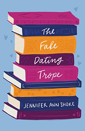 The Fake Dating Trope