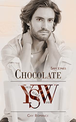YOUR SECRET WISH - Chocolate