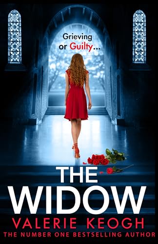 The Widow: The page-turning, unputdownable psychological thriller from Valerie Keogh