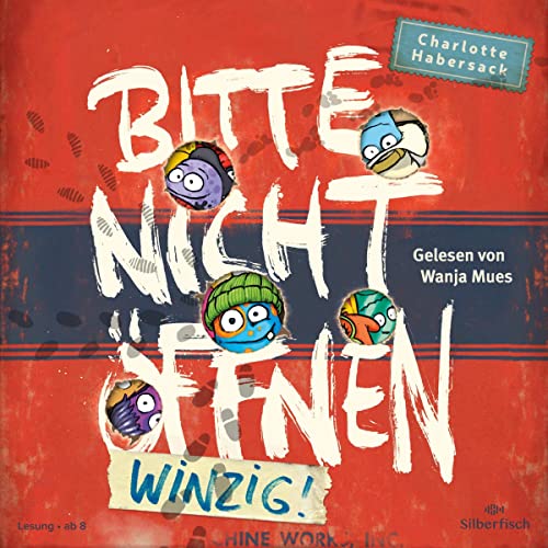 Winzig!: Bitte nicht öffnen 7