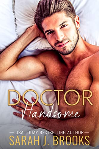 Doctor Handsome: Ein Enemies to Lovers Liebesroman
