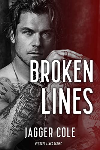 Broken Lines: A Dark Forbidden Romance