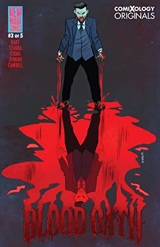 Blood Oath (Comixology Originals) #3 (English Edition)