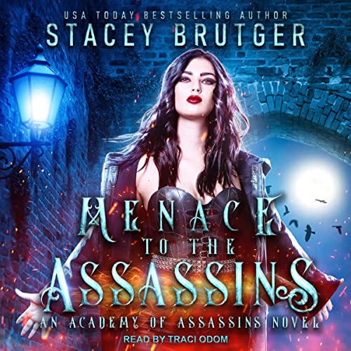 Menace to the Assassins: Academy of Assassins Series, Book 5