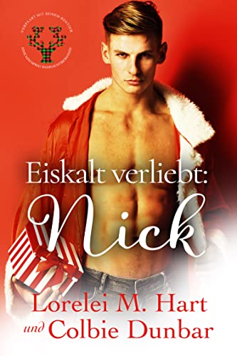 Eiskalt verliebt: Nick: Eine M/M Mpreg Weihnachtsromanze (Verpaart mit seinem Rentier)