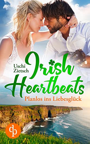 Irish Heartbeats: Spontan verliebt