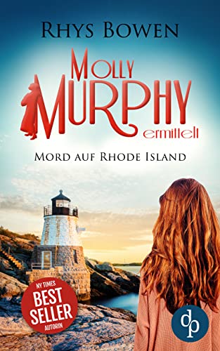 Mord auf Rhode Island (Molly Murphy ermittelt-Reihe 11)