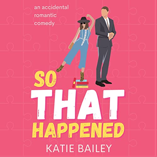 So That Happened: Donovan Family, Book 1