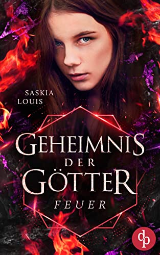 Feuer (Geheimnis der Götter-Reihe 3)