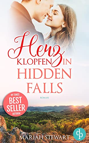 Herzklopfen in Hidden Falls (Hudson Sisters-Trilogie 2)