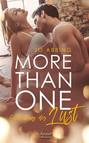 Entdeckung der Lust (More than One-Reihe 1)
