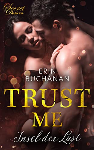 Trust me: Insel der Lust
