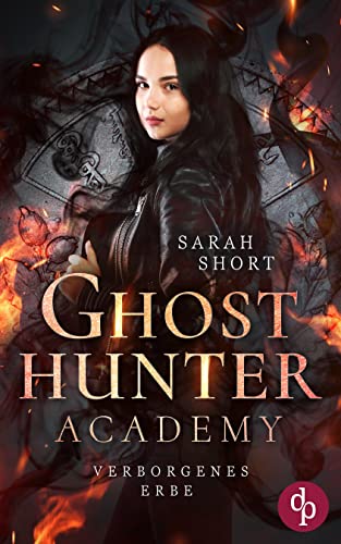 Verborgenes Erbe (Ghost Hunter Academy-Reihe 1)