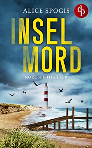 Inselmord: Ein Nordsee-Thriller