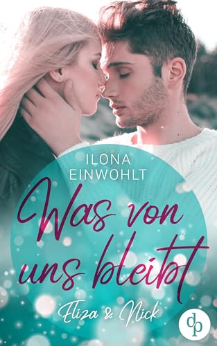 Was von uns bleibt: Eliza & Nick