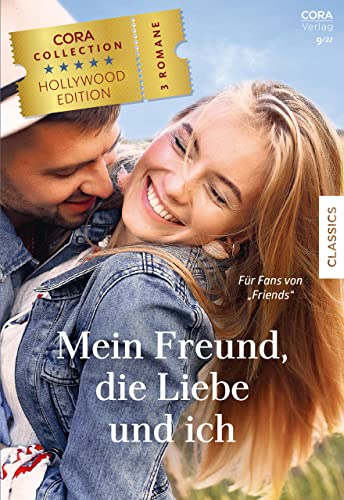 Cora Collection Band 56: Mein Freund, die Liebe und ich