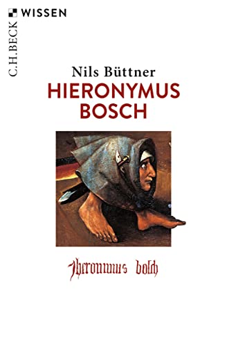 Hieronymus Bosch (Beck'sche Reihe 2516)