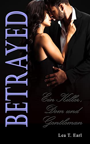 Ein Killer, Dom und Gentleman: Betrayed