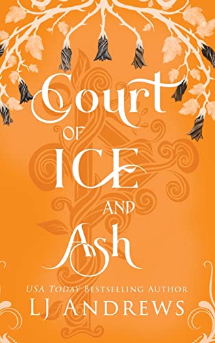 Court of Ice and Ash: : A romantic fairy tale fantasy (The Broken Kingdoms, Band 2)